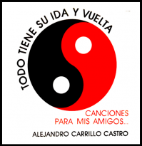 Todo tiene su ida y vuelta