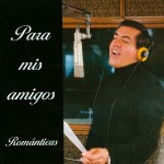 Para mis amigos Vol.IV