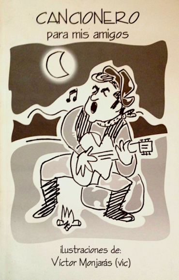 “Cancionero para mis amigos”
